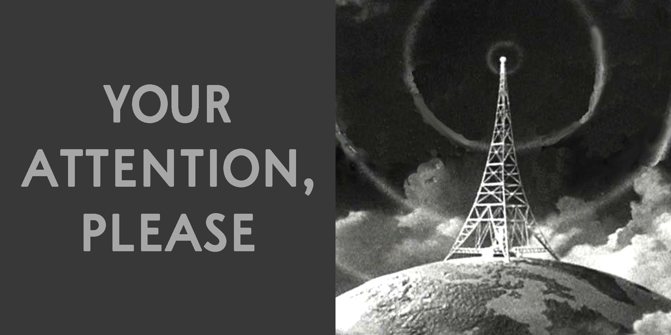 Your-attention,-please